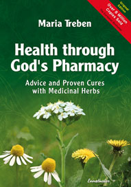 Health Through God's Pharmacy by Maria Treben